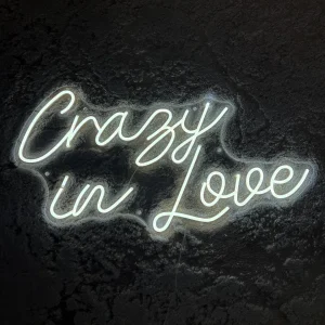 Crazy In Love Neon Sign
